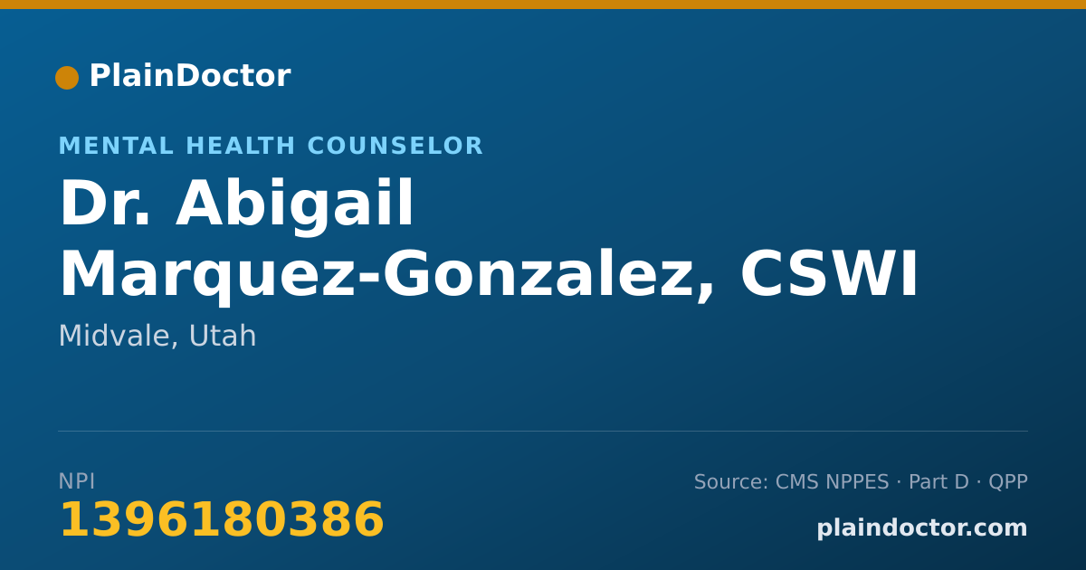 Shareable card for Abigail Marquez-Gonzalez, CSWI - Mental Health Counselor, Midvale, UT