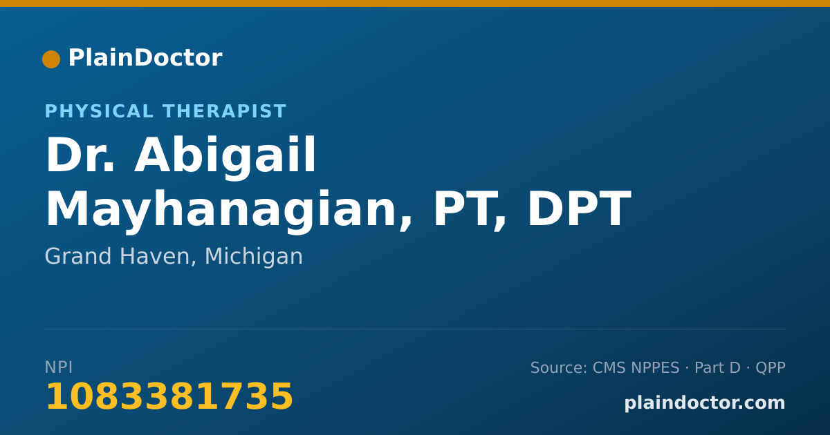 Shareable card for Abigail Mayhanagian, PT, DPT - Physical Therapist, Grand Haven, MI