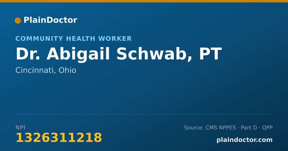 Shareable card for Abigail Schwab, PT - Community Health Worker, Cincinnati, OH