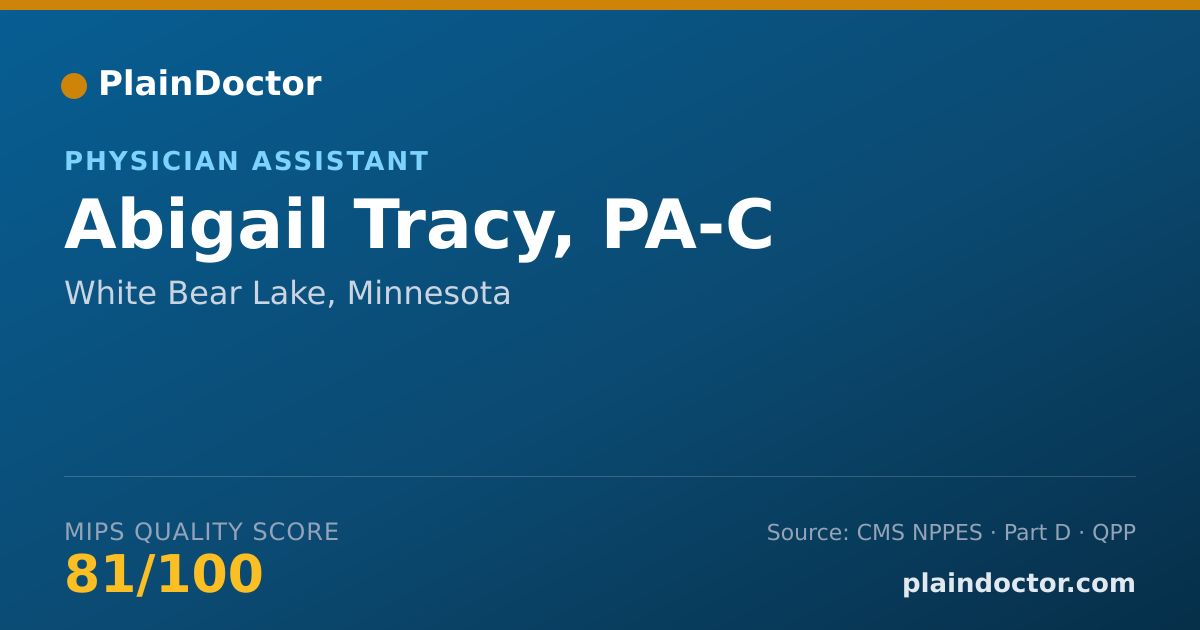 Shareable card for Abigail Tracy, PA-C - Student in an Organized Health Care Education/Training Program, White Bear Lake, MN