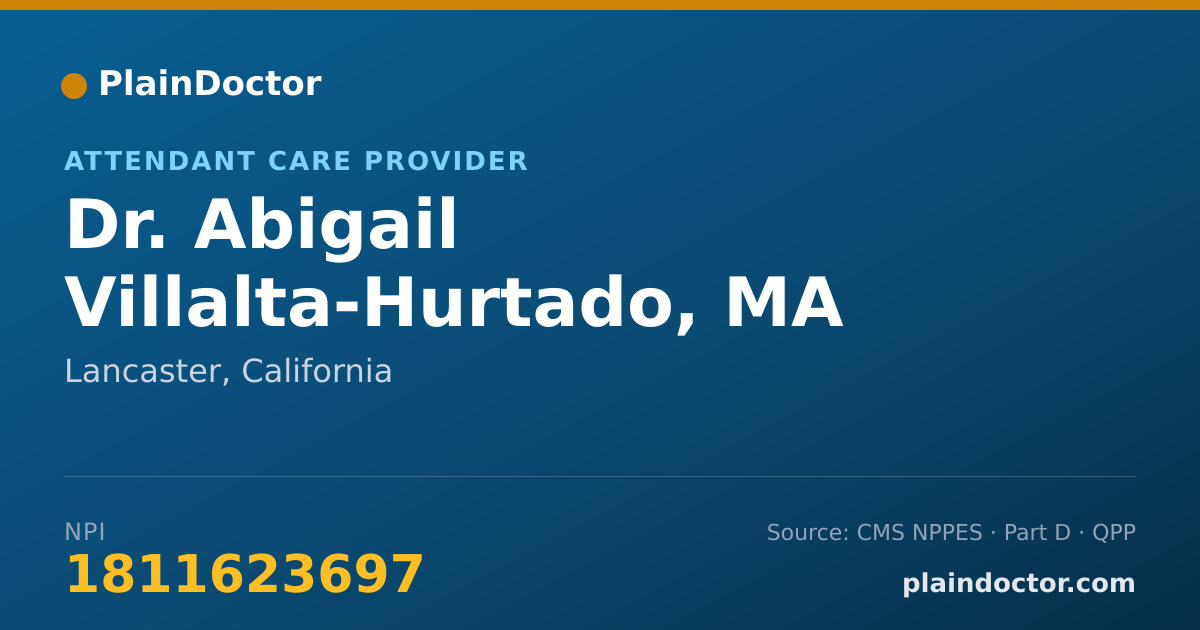 Shareable card for Abigail Villalta-Hurtado, MA - Attendant Care Provider, Lancaster, CA