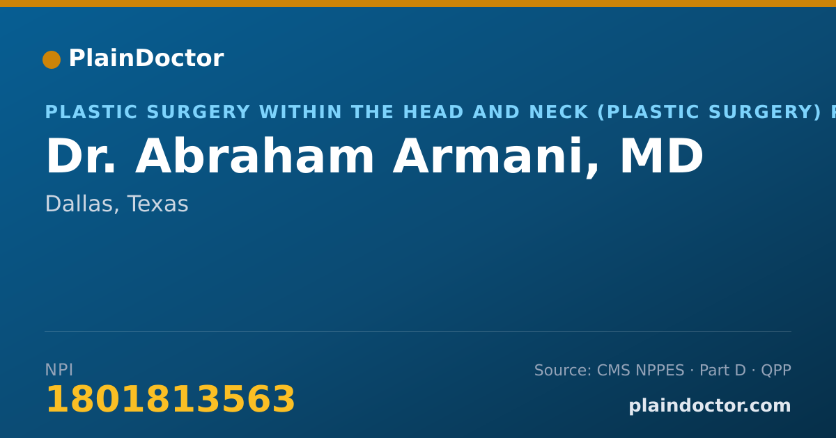 Shareable card for Abraham Armani, MD - Plastic Surgery Within the Head and Neck (Plastic Surgery) Physician, Dallas, TX