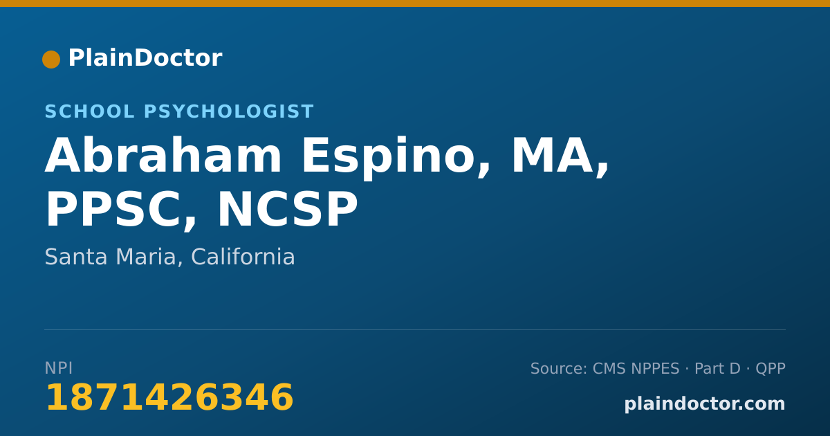 Shareable card for Abraham Espino, MA, PPSC, NCSP - School Psychologist, Santa Maria, CA