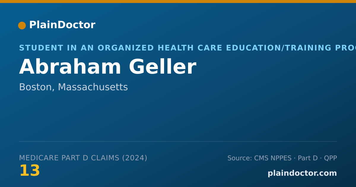 Shareable card for Abraham Geller - Student in an Organized Health Care Education/Training Program, Boston, MA