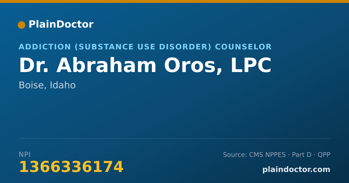 Shareable card for Abraham Oros, LPC - Addiction (Substance Use Disorder) Counselor, Boise, ID