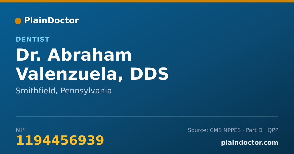 Shareable card for Abraham Valenzuela, DDS - Dentist, Smithfield, PA