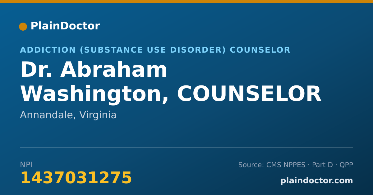 Shareable card for Abraham Washington, COUNSELOR - Addiction (Substance Use Disorder) Counselor, Annandale, VA