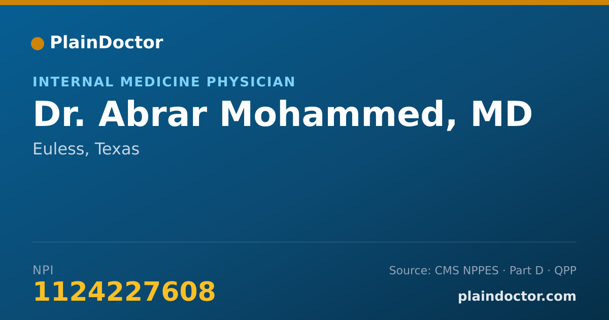 Shareable card for Abrar Mohammed, MD - Internal Medicine Physician, Euless, TX