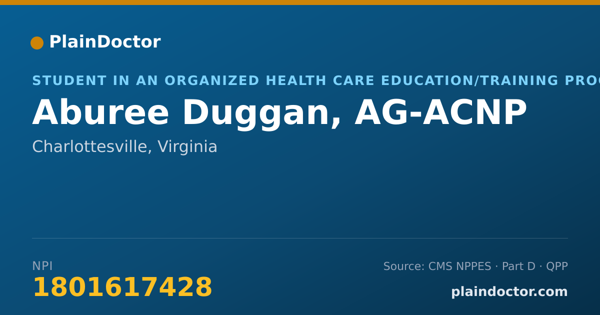 Shareable card for Aburee Duggan, AG-ACNP - Student in an Organized Health Care Education/Training Program, Charlottesville, VA