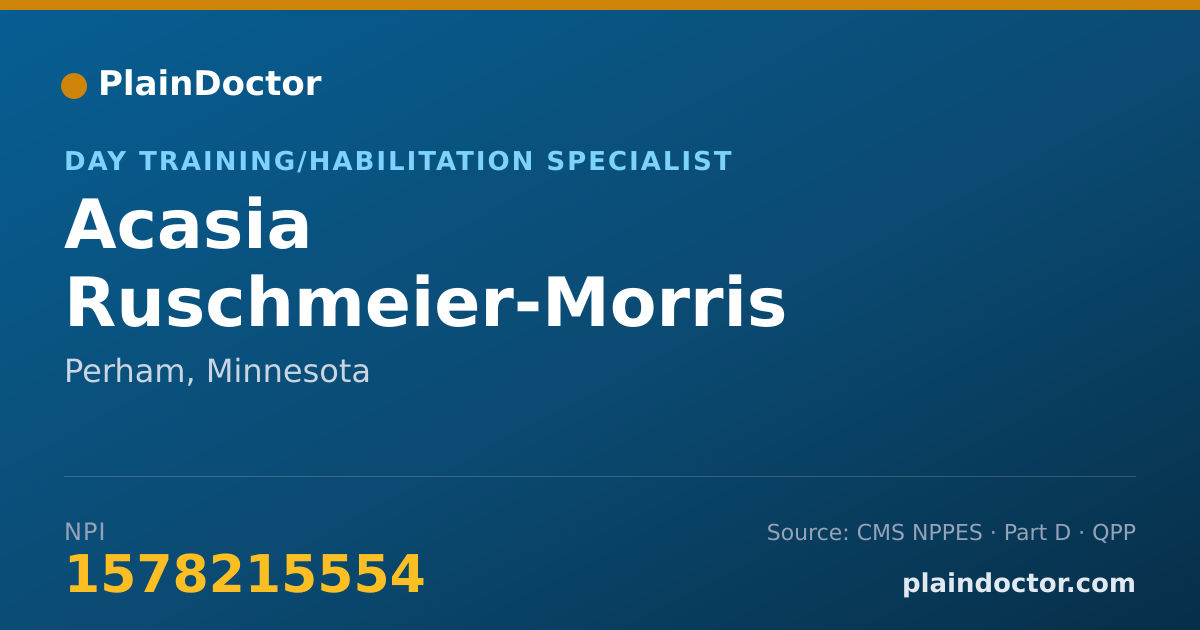 Shareable card for Acasia Ruschmeier-Morris - Day Training/Habilitation Specialist, Perham, MN