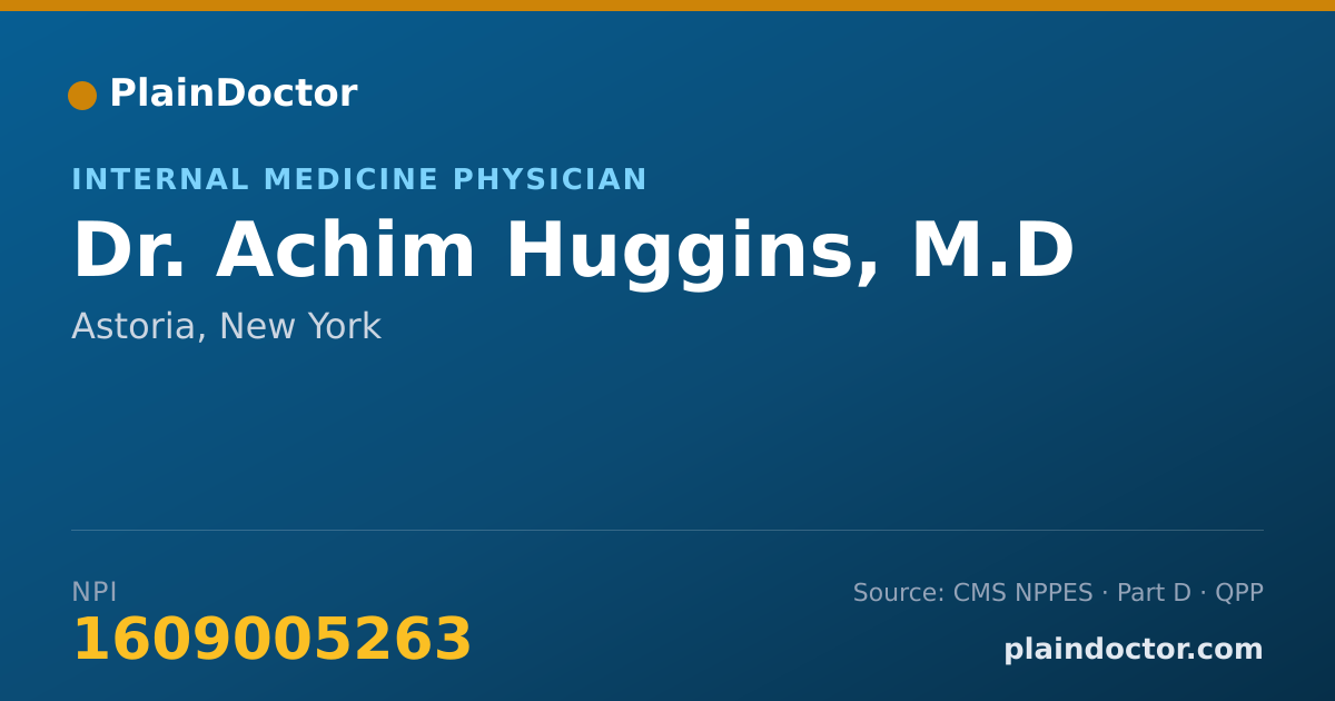 Shareable card for Achim Huggins, M.D - Internal Medicine Physician, Astoria, NY