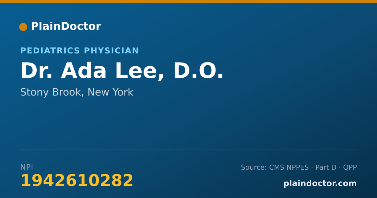 Shareable card for Ada Lee, D.O. - Pediatrics Physician, Stony Brook, NY