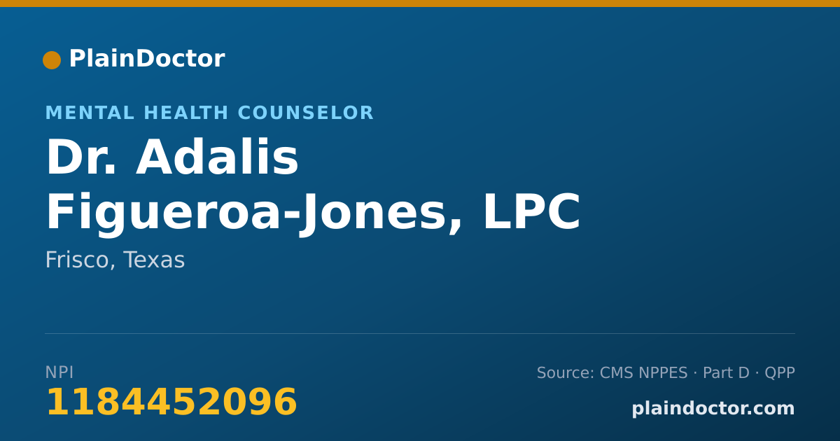 Shareable card for Adalis Figueroa-Jones, LPC - Mental Health Counselor, Frisco, TX