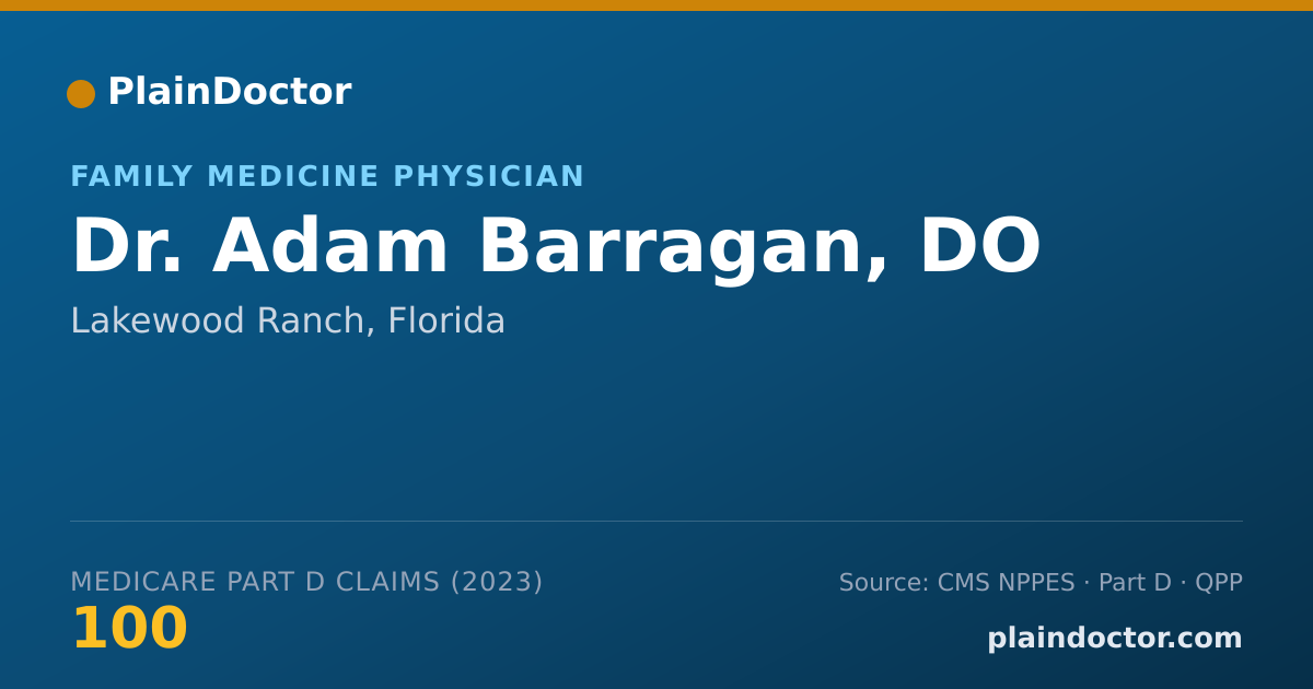 Shareable card for Adam Barragan, DO - Family Medicine Physician, Lakewood Ranch, FL