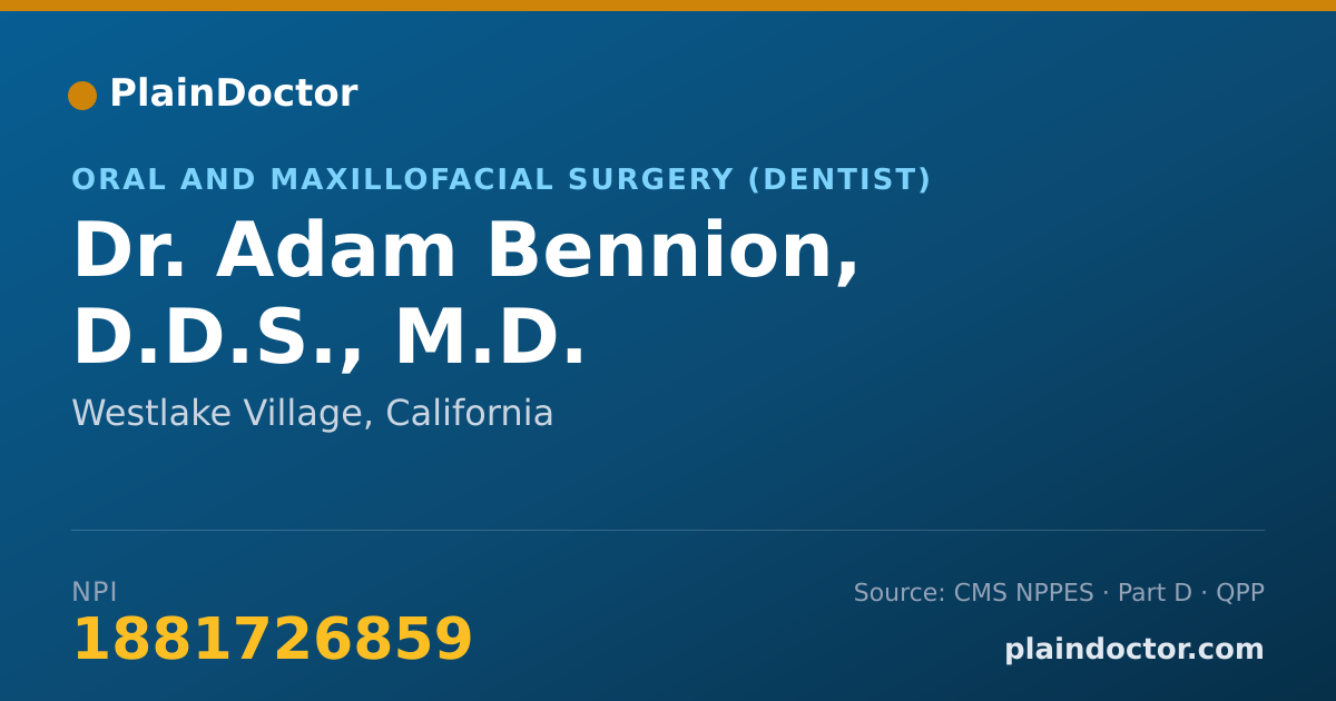 Shareable card for Adam Bennion, D.D.S., M.D. - Oral and Maxillofacial Surgery (Dentist), Westlake Village, CA