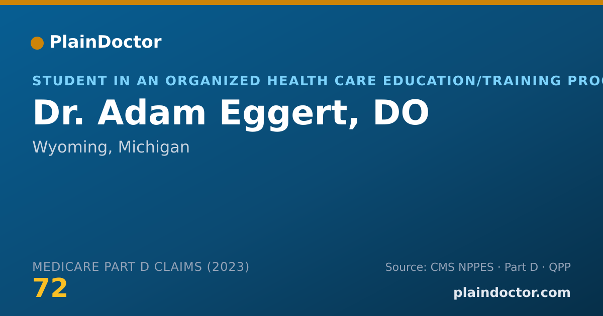 Shareable card for Adam Eggert, DO - Student in an Organized Health Care Education/Training Program, Wyoming, MI