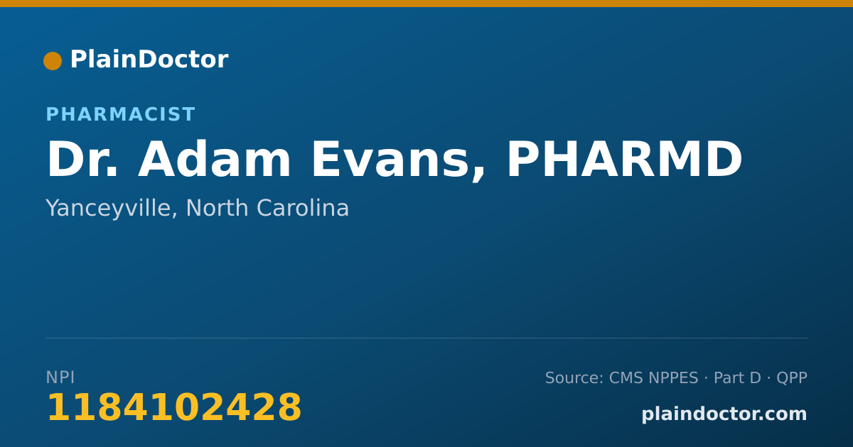 Shareable card for Adam Evans, PHARMD - Pharmacist, Yanceyville, NC