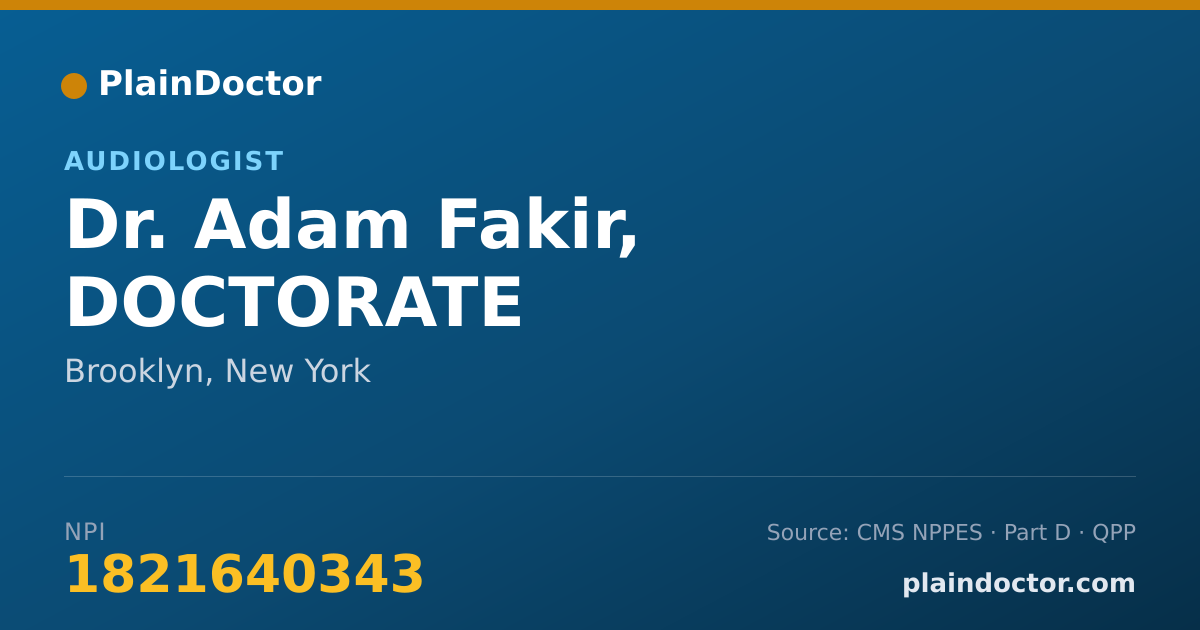 Shareable card for Adam Fakir, DOCTORATE - Audiologist, Brooklyn, NY