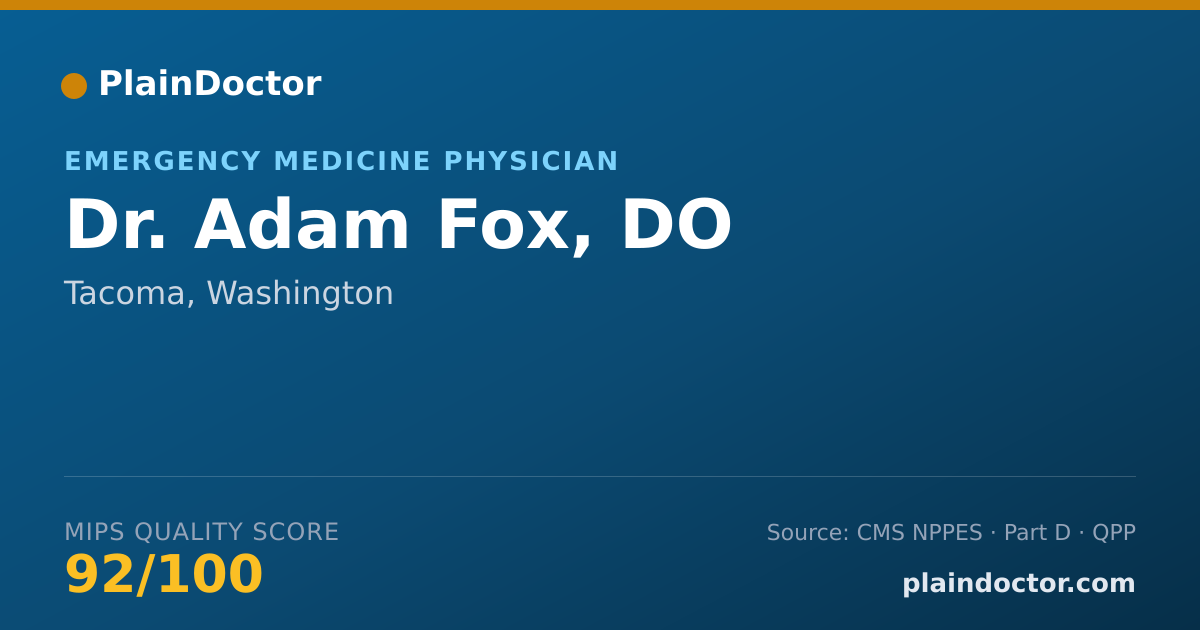 Shareable card for Adam Fox, DO - Emergency Medicine Physician, Tacoma, WA