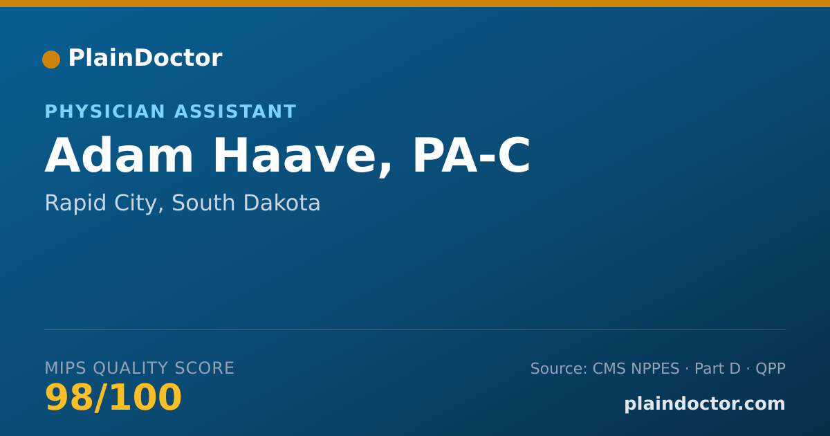Shareable card for Adam Haave, PA-C - Physician Assistant, Rapid City, SD