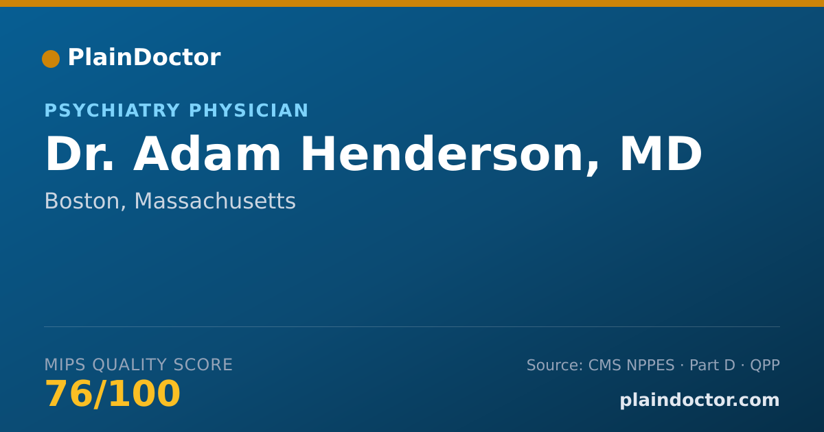 Shareable card for Adam Henderson, MD - Psychiatry Physician, Boston, MA
