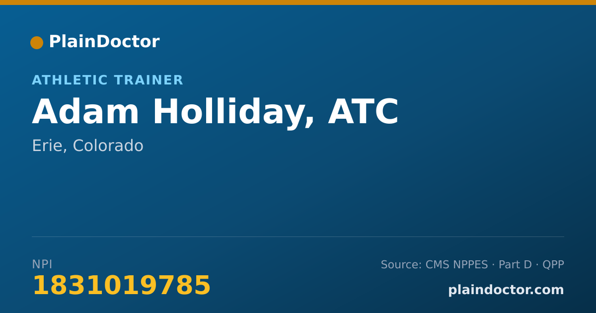Shareable card for Adam Holliday, ATC - Athletic Trainer, Erie, CO