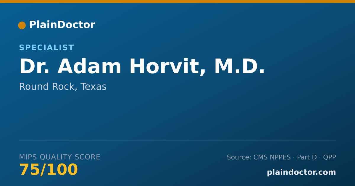Shareable card for Adam Horvit, M.D. - Specialist, Round Rock, TX