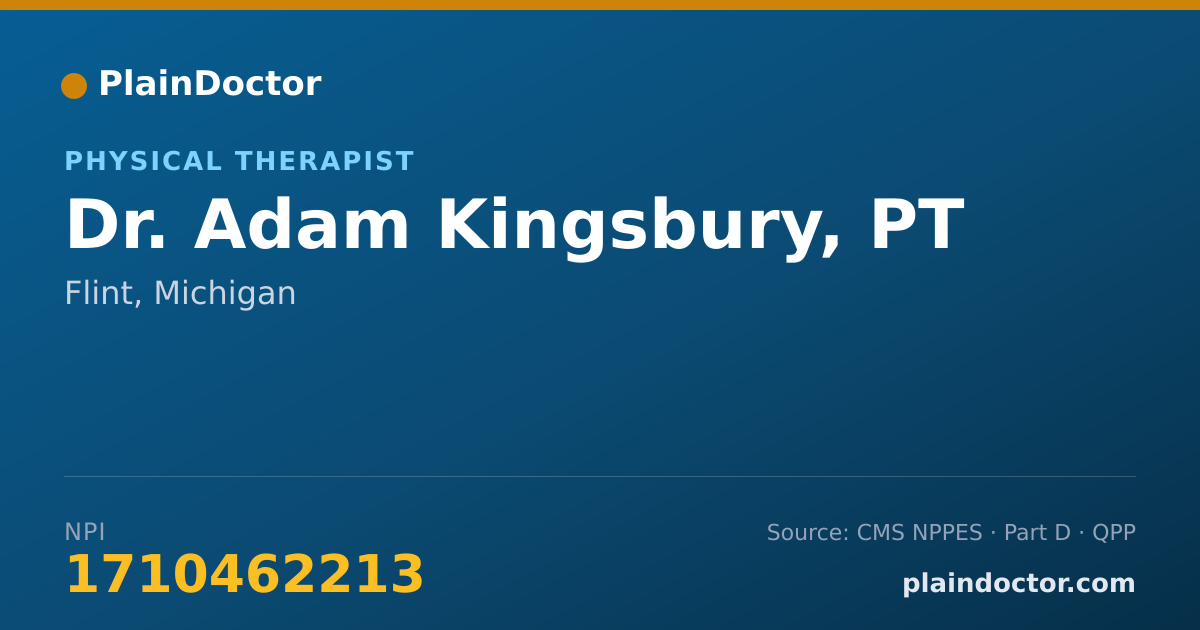 Shareable card for Adam Kingsbury, PT - Physical Therapist, Flint, MI