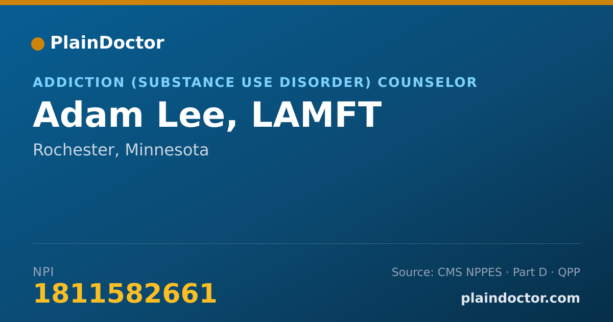 Shareable card for Adam Lee, LAMFT - Addiction (Substance Use Disorder) Counselor, Rochester, MN