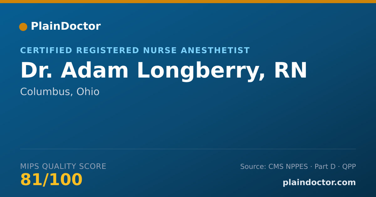 Shareable card for Adam Longberry, RN - Certified Registered Nurse Anesthetist, Columbus, OH