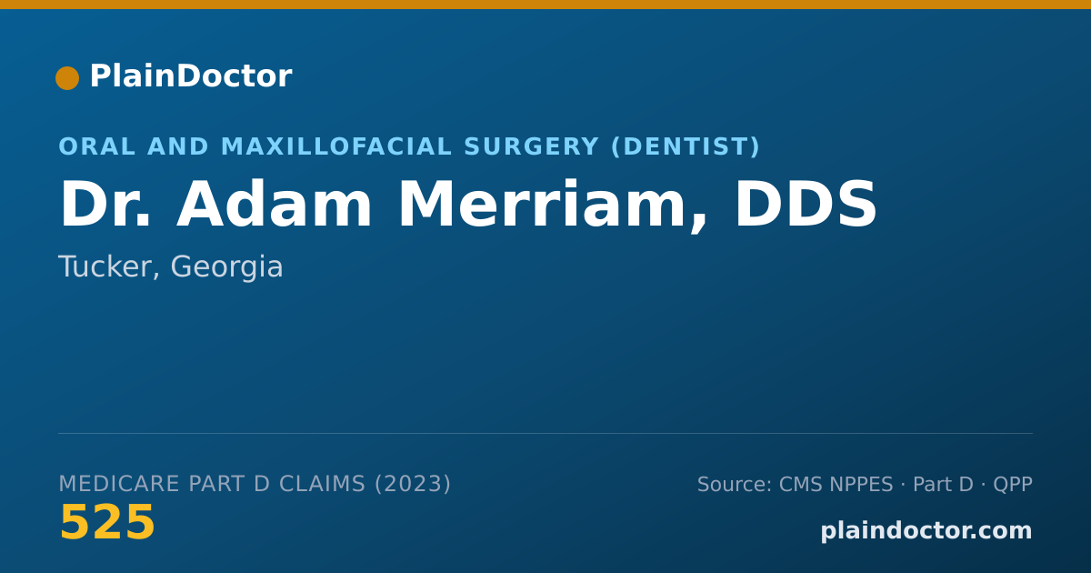 Shareable card for Adam Merriam, DDS - Oral and Maxillofacial Surgery (Dentist), Tucker, GA