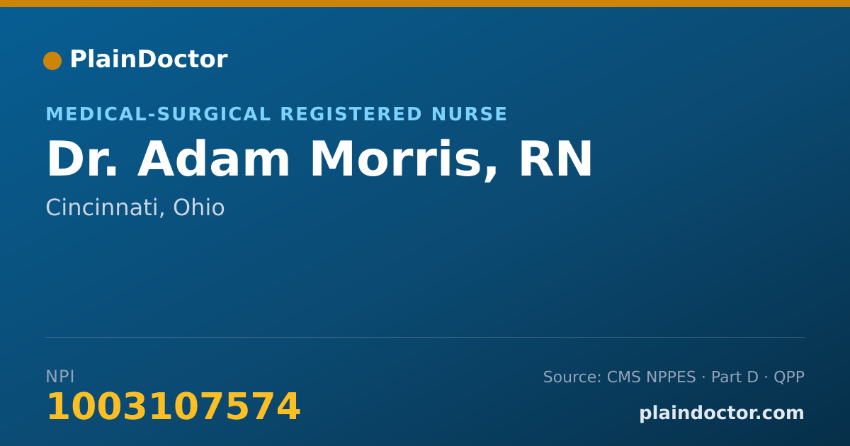 Shareable card for Adam Morris, RN - Medical-Surgical Registered Nurse, Cincinnati, OH