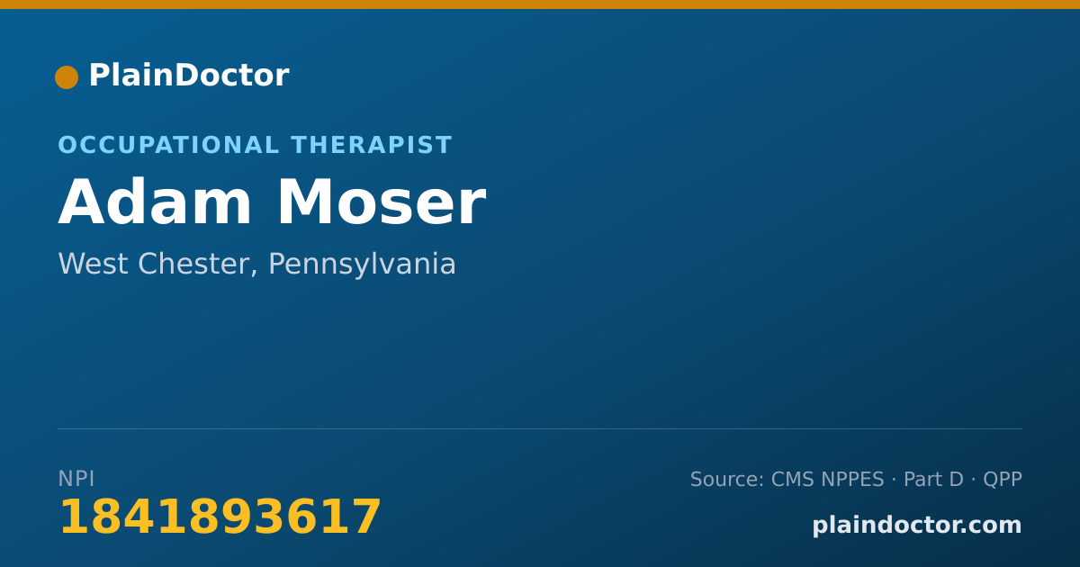 Shareable card for Adam Moser - Occupational Therapist, West Chester, PA