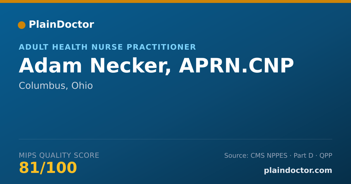 Shareable card for Adam Necker, APRN.CNP - Adult Health Nurse Practitioner, Columbus, OH