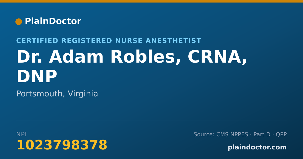 Shareable card for Adam Robles, CRNA, DNP - Certified Registered Nurse Anesthetist, Portsmouth, VA