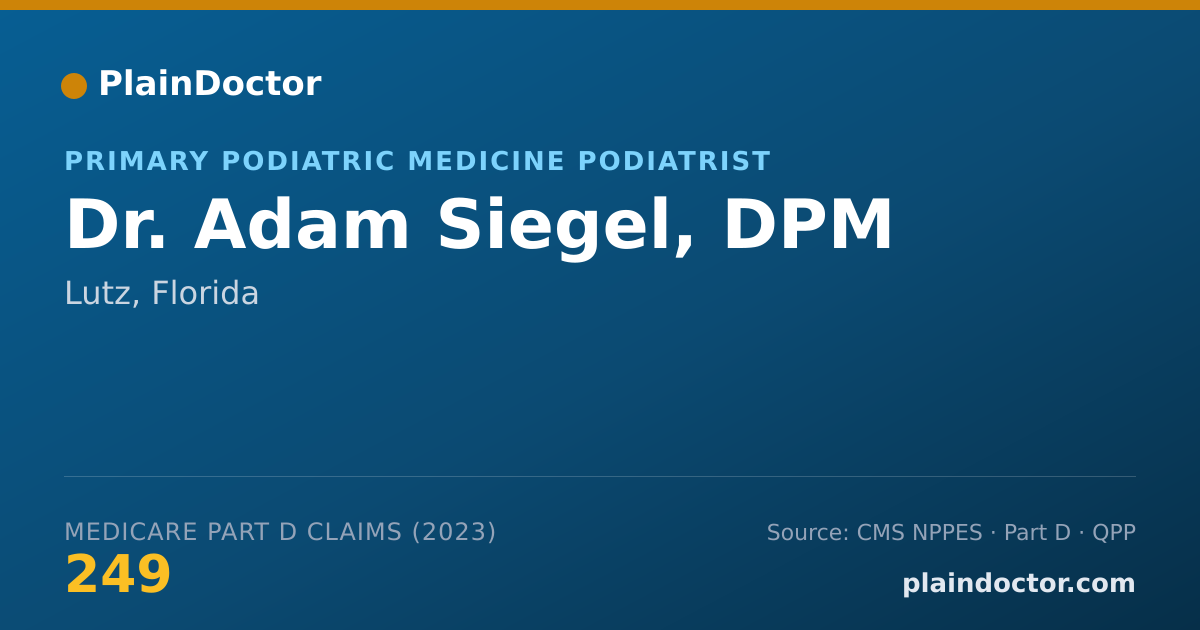 Shareable card for Adam Siegel, DPM - Primary Podiatric Medicine Podiatrist, Lutz, FL