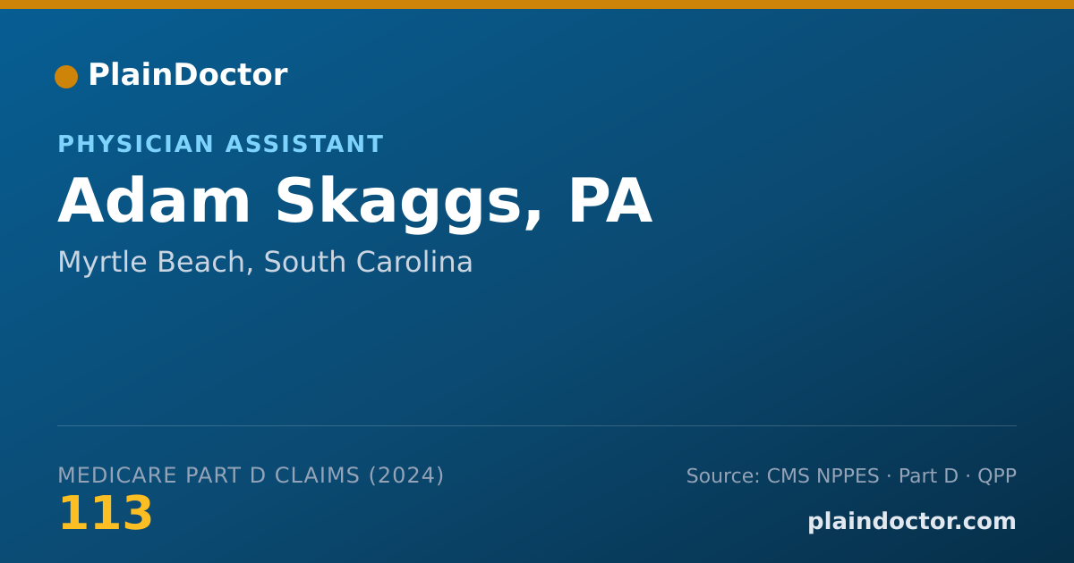 Shareable card for Adam Skaggs, PA - Physician Assistant, Myrtle Beach, SC