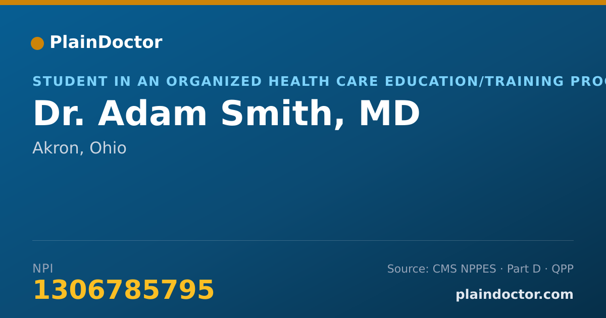 Shareable card for Adam Smith, MD - Student in an Organized Health Care Education/Training Program, Akron, OH