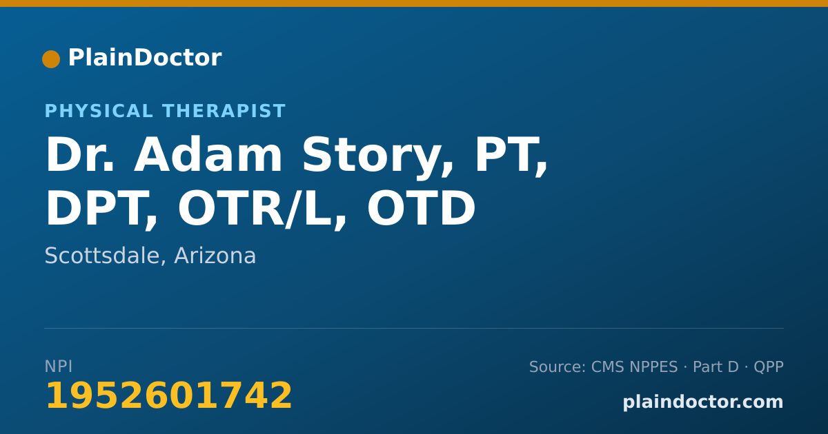 Shareable card for Adam Story, PT, DPT, OTR/L, OTD - Physical Therapist, Scottsdale, AZ