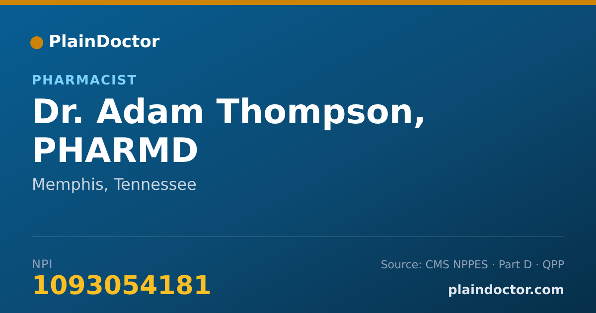 Shareable card for Adam Thompson, PHARMD - Pharmacist, Memphis, TN
