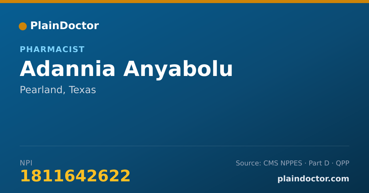 Shareable card for Adannia Anyabolu - Pharmacist, Pearland, TX
