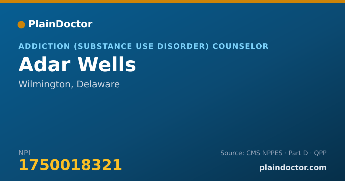 Shareable card for Adar Wells - Addiction (Substance Use Disorder) Counselor, Wilmington, DE