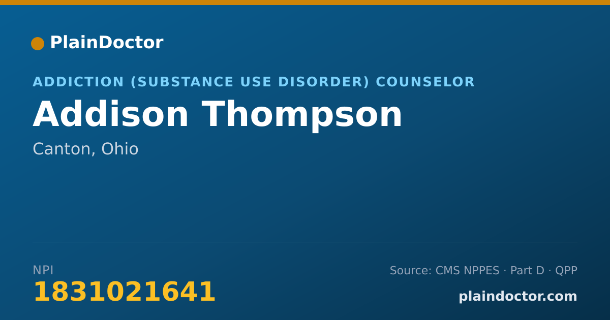Shareable card for Addison Thompson - Addiction (Substance Use Disorder) Counselor, Canton, OH