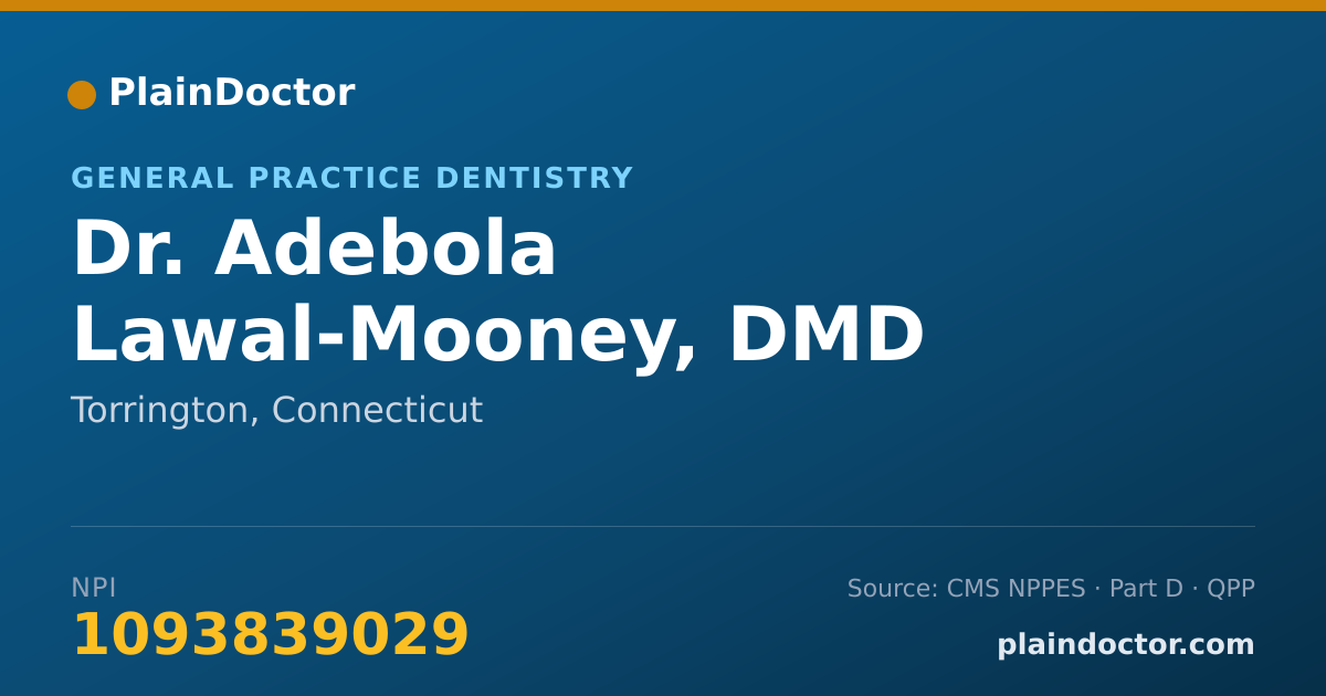 Shareable card for Adebola Lawal-Mooney, DMD - General Practice Dentistry, Torrington, CT