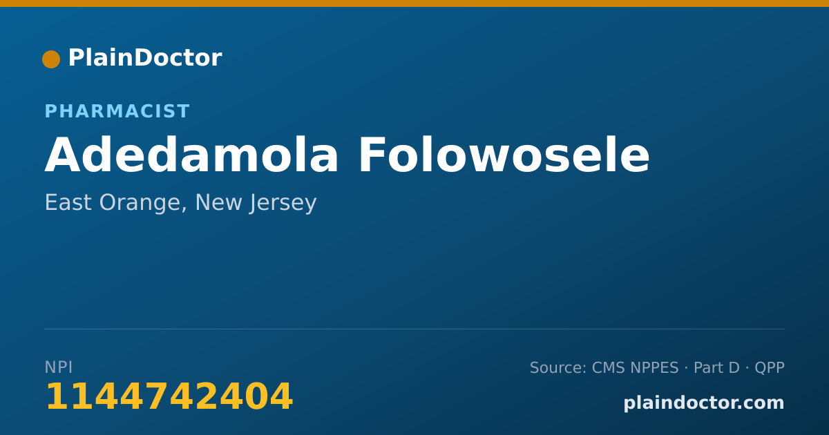 Shareable card for Adedamola Folowosele - Pharmacist, East Orange, NJ