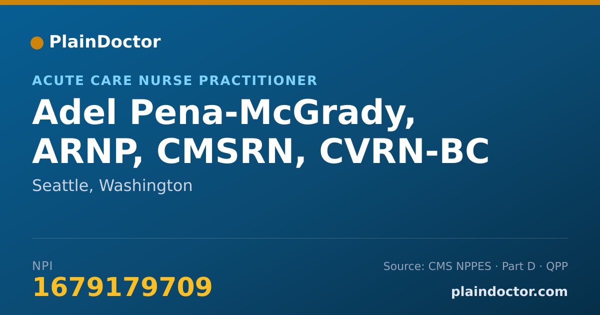 Shareable card for Adel Pena-McGrady, ARNP, CMSRN, CVRN-BC - Medical-Surgical Registered Nurse, Seattle, WA