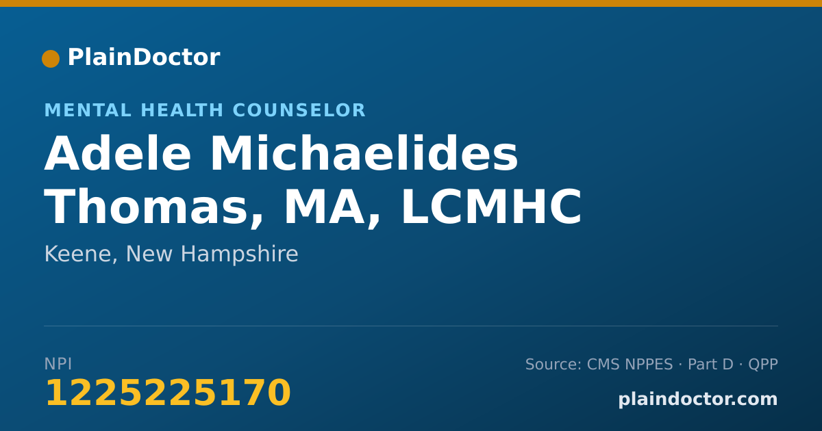 Shareable card for Adele Michaelides Thomas, MA, LCMHC - Mental Health Counselor, Keene, NH