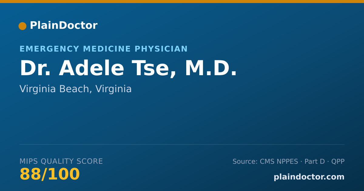 Shareable card for Adele Tse, M.D. - Emergency Medicine Physician, Virginia Beach, VA