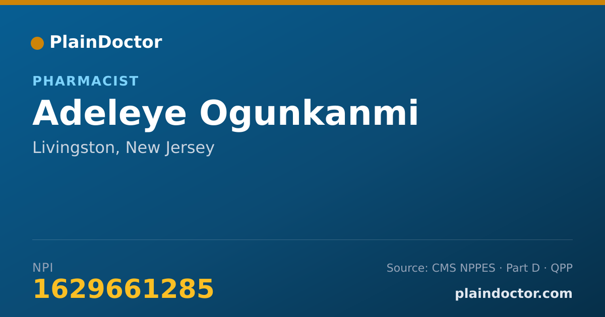 Shareable card for Adeleye Ogunkanmi - Pharmacist, Livingston, NJ