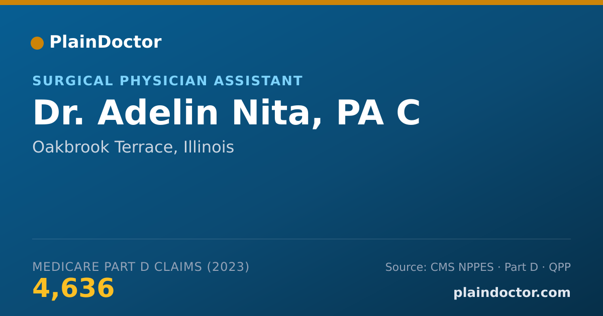 Shareable card for Adelin Nita, PA C - Surgical Physician Assistant, Oakbrook Terrace, IL